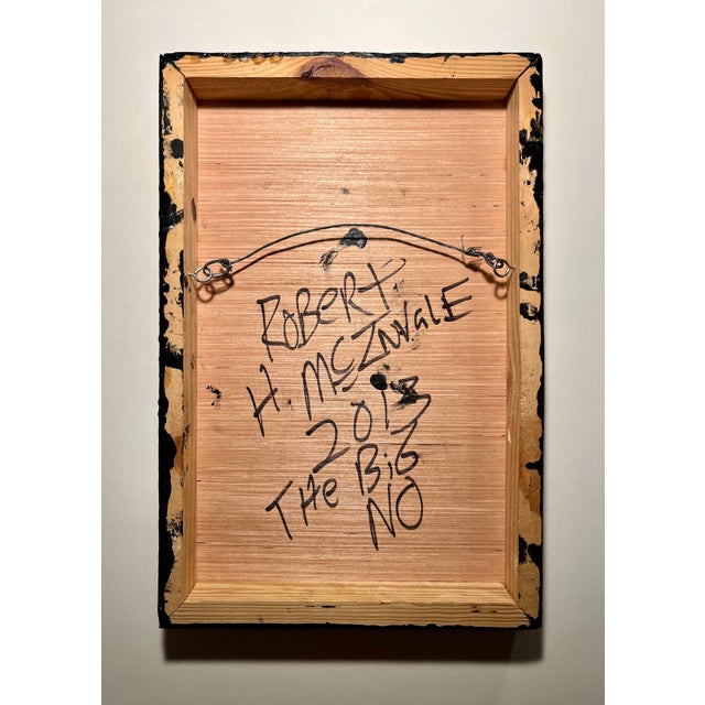 Wood 2013 Robert H McInvale New Orleans Artist 'The Big No' Original Resin Painting on Wood For Sale - Image 7 of 7