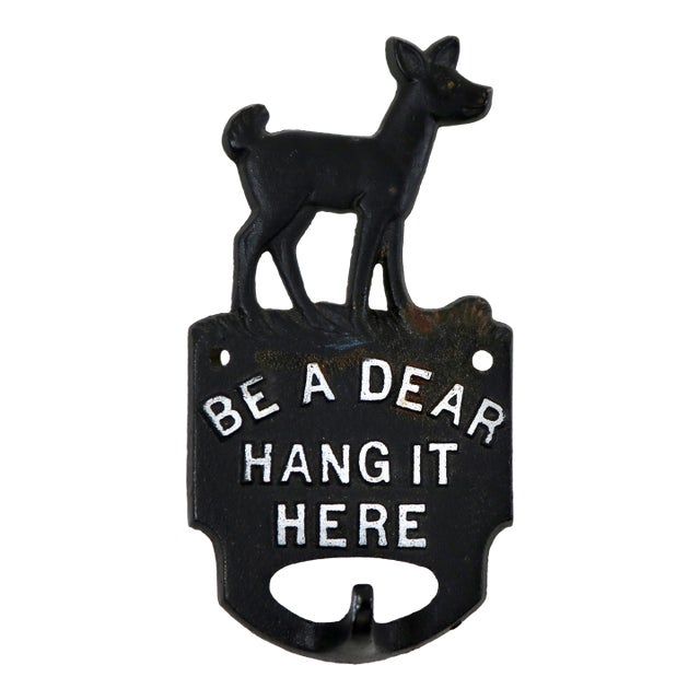 Vintage Cast Iron Hook-"Be a Dear Hang It Here" For Sale