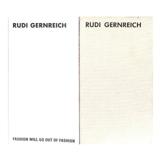 "Rudi Gernreich: Fashion Will Go Out of Fashion" 2001 Felderer, Brigitte For Sale