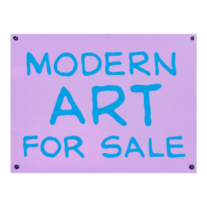 Jayson Musson "Modern Art for Sale Sign", 2014