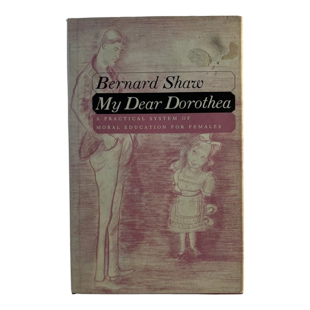 1956 My Dear Dorothea George Bernard Shaw Book For Sale