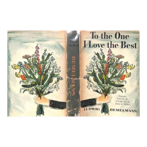 "To the One I Love the Best Episodes From the Life of Lady Mendl" 1955 Bemelmans, Ludwig