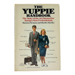 The Yuppie Handbook by Marissa Piesman Marilee Hartley 1984 Hardcover