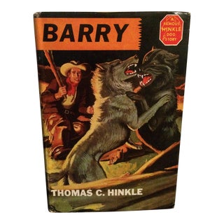 1938 Barry, A Wolf Dog Classic Cowboy & Dog Tale For Sale