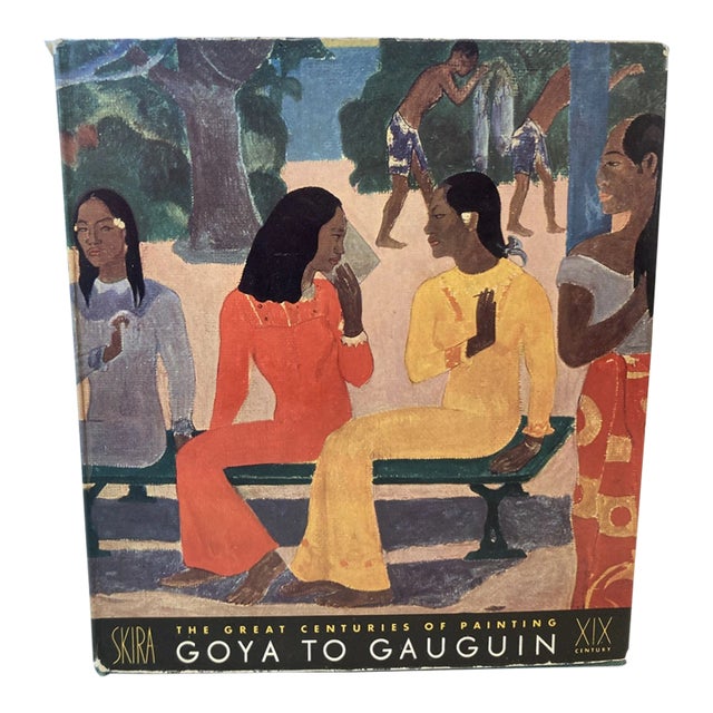 The Great Centuries of Painting Nineteenth Century Goya to Gauguin by M. Raynal For Sale