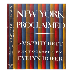 "New York Proclaimed" 1965 Pritchett, v.s.