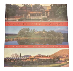 2000s Wright for Wright Hardcover 1st Edition Book