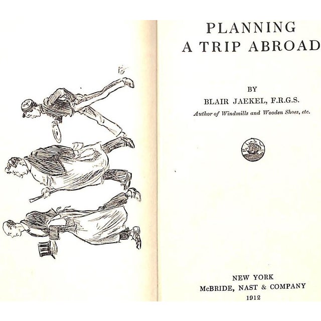 Traditional "Planning a Trip Abroad" 1914 Jaekel, Blair, f.r.g.s. For Sale - Image 3 of 9