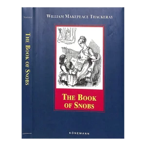 "The Book of Snobs" 1999 Thackeray, William Makepeace