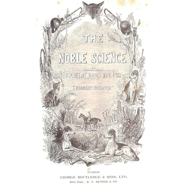 "The Noble Science of Fox-Hunting: Vol I & Ii" 1911 Blew, w.c.A. For Sale - Image 15 of 15