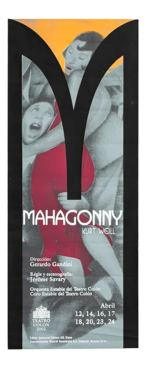 2002 Argentine Theater Poster, Teatro Colon, Mahagonny by Kurt Weill