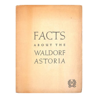 "Facts About the Waldorf-Astoria" 1944 For Sale