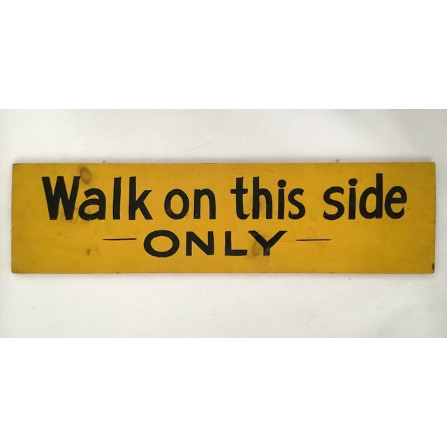 Circa 1940s Wood Walk on This Side Only Sign For Sale - Image 6 of 6