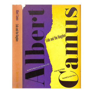 "Exile and the Kingdom" 1958 Camus, Albert