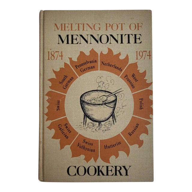 Melting Pot of Mennonite Cookbook, 1874-1974 For Sale
