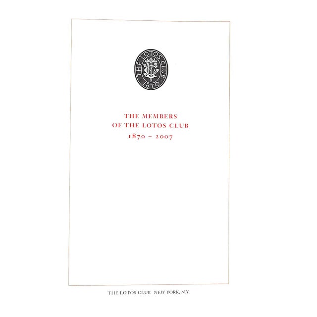 JOHNSON, Nancy [editor] [196] pp. The Lotos Club 2008 9 1/4" x 6 1/4" Lists members and anecdotes of The Lotos Club over...