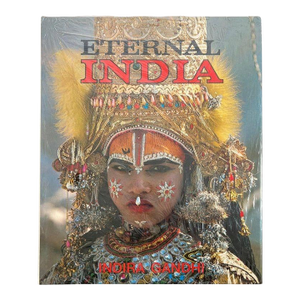 Eternal India by Indira Gandhi, Jean Louis Nou Hardcover Table Book