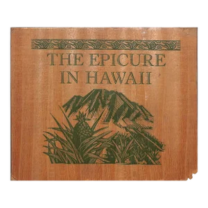 "The Epicure in Hawaii" 1938 Book