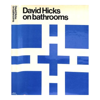 "David Hicks on Bathrooms" 1970 Hicks, David (Inscribed) For Sale