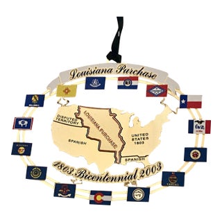 Vintage 2003 Louisiana Purchase Bicentennial Commemorative Ornament For Sale