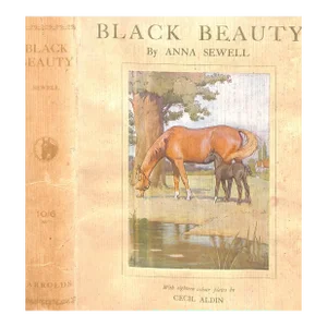 "Black Beauty: The Biography of a Horse" Sewell, Anna
