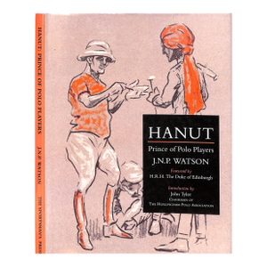 "Hanut: Prince of Polo Players" 1995 Watson, J. N. P.