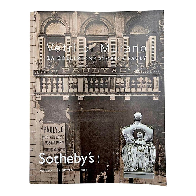 2005 Sotheby's Auction Catalog, "Vetri Di Murano. La Collezione Storica Pauly", Murano Glass, the Historic Pauly Collection, Venice, Italy For Sale