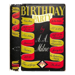"Birthday Party" 1949 Milne, a.A.