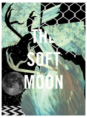 2018 Contemporary Music Poster - the Soft Moon