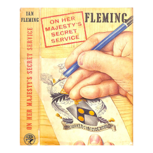 "On Her Majesty's Secret Service" 1963 Fleming, Ian