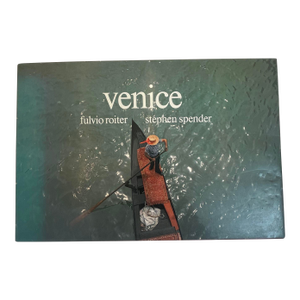 Venice Hardcover Book by Fulvio Roiter & Stephen Spender 1st Ed. 1979