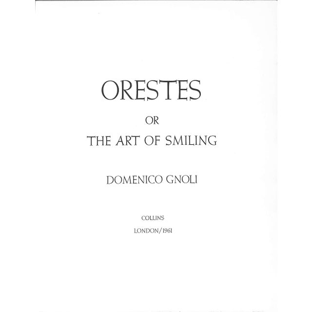 GNOLI, Domenico [70] pp. Collins 1961 13 1/4" x 10 1/4" "Orestes or The Art of Smiling" (1961) is an oversized, surrealist...