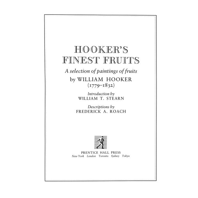 Traditional "Hooker's Finest Fruits: A Selection of Paintings of Fruits" 1989 Roach, Frederick and Stearn, William T. For Sale - Image 3 of 8