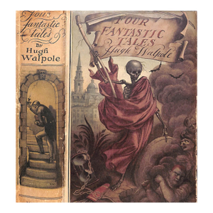 "Four Fantastic Tales" 1932 Walpole, Hugh
