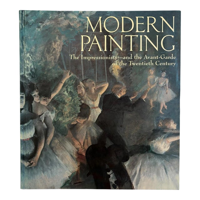 Modern Painting, the Impressionists and the Avante-Garde of the Twentieth Century For Sale