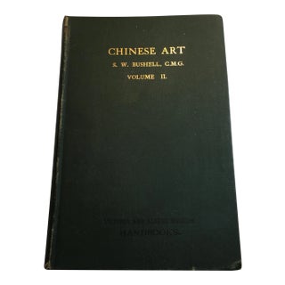 Bushel "Chinese Art" 1914 Book For Sale