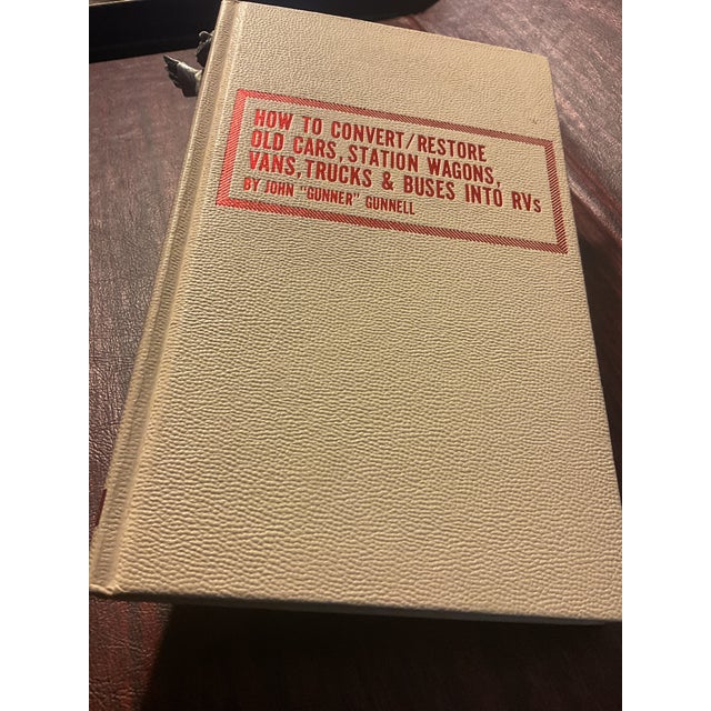 Paper 1980s How to Convert/Restore Old Cars, Trucks & Buses Into RVS - First Edition Book For Sale - Image 7 of 9