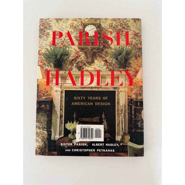 “Parish Hadley” Sixty Years of American Design by Sister Parish, Albert Hadley, and Christopher Petkanas. Published in...