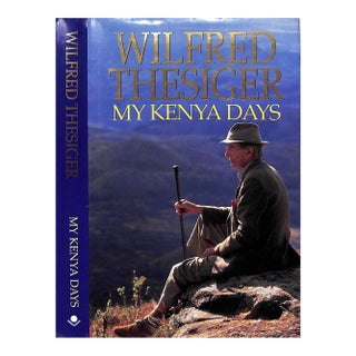 "My Kenya Days" 1994 Thesiger, Wilfred For Sale