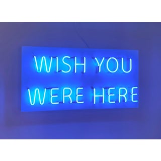 Wish You Were Her(e) by Scott Young | Neon and metal sign with blue lettering. For Sale