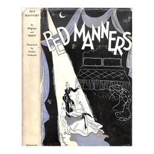"Bed Manners: How to Bring Sunshine Into Your Nights" 1936 Hopton, Dr. Ralph and Balliot, Anne