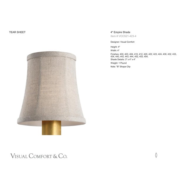 Visual Comfort Signature 4" Natural Linen Bell Empire Shade Designer: Visual Comfort Signature Height: 4" Base: Shade...