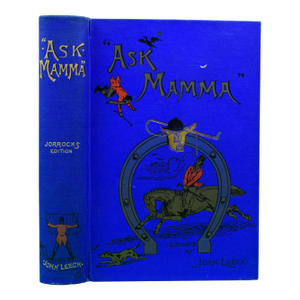 "Ask Mamma;" Or, the Richest Commoner in England" 1926 Surtees, Robert S.