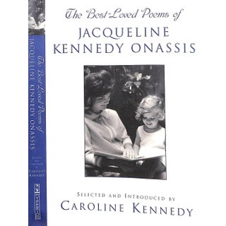 "The Best-Loved Poems of Jacqueline Kennedy Onassis" 2001 Kennedy, Caroline For Sale