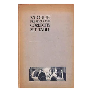 1922 "Vogue Presents the Correctly Set Table" Book