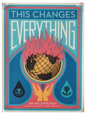 Shepard Fairey (Obey), This Changes Everything 15 Fairey, Screenprint