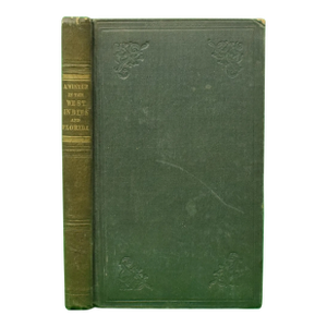 "A Winter in the West Indies and Florida" 1839 an Invalid