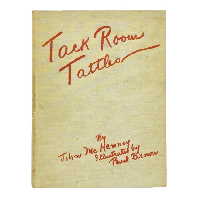 Signed Tack Room Tattles by John McKenney Paul Brown Book 1934 Hardcover For Sale