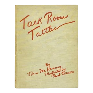 Signed Tack Room Tattles by John McKenney Paul Brown Book 1934 Hardcover