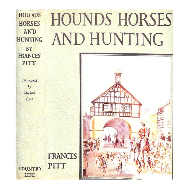 "Hounds, Horses, and Hunting" 1948 Pitt, Frances For Sale